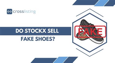 does stockx verify fake shoes|stockx credibility.